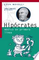 libro Hipócrates, Médico En Primera Línea