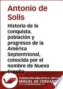 libro Historia De La Conquista, Población Y Progresos De La América Septentrional...