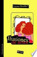 libro Ilusiones De Amor