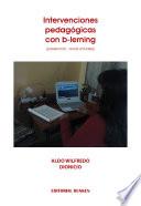 libro Intervenciones Pedagógicas Con B Lerning ( Presencial   Aulas Virtuales)