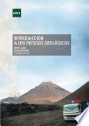 libro IntroducciÓn A Los Riesgos GeolÓgicos