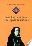 libro Juan José De Austria En La España De Carlos Ii