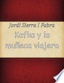 libro Kafka Y La Muñeca Viajera