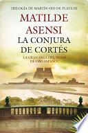 libro La Conjura De Cortés