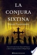libro La Conjura Sixtina