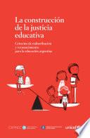 libro La Construcción De La Justicia Educativa.