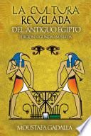 libro La Cultura Revelada Del Antiguo Egipto