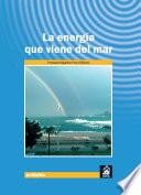 libro La Energía Que Viene Del Mar
