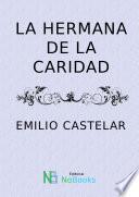 libro La Hermana De La Caridad