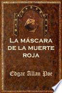 libro La Máscara De La Muerte Roja