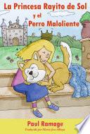 libro La Princesa Rayito De Sol Y El Perro Maloliente (libro Con Ilustraciones)