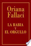 libro La Rabia Y El Orgullo