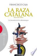 libro La Raza Catalana (segunda Parte)