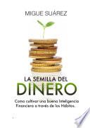 libro La Semilla Del Dinero