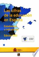 libro Las Cifras De La Educación En España. Estadísticas E Indicadores. Edición 2005