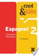 libro Le Mot Et L Idée 2   Espagnol