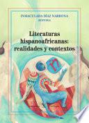 libro Literaturas Hispanoafricanas: Realidades Y Contextos