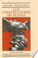 libro Los Constructores De Ruinas