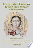 libro Los Derechos Humanos De Los Niños, Niñas Y Adolescentes