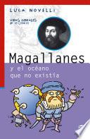 libro Magallanes Y El Océano Que No Existía
