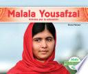 libro Malala Yousafzai: Activista Por La Educación (malala Yousafzai: Education Activist)