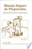 libro Manejo Seguro De Plaguicidas:manual Para Técnicos Y Aplicadores