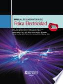 libro Manual De Laboratorio De Física Electricidad 3a. Ed.