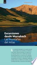 libro Marrakech. Excursiones Al Alto Atlas