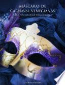 libro Máscaras De Carnaval Venecianas Libro Para Colorear Para Adultos 3