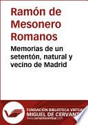 libro Memorias De Un Setentón, Natural Y Vecino De Madrid. Ii