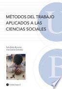 libro Métodos Del Trabajo Aplicados A Las Ciencias Sociales