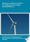 libro Mf0616_3   Operación Y Puesta En Servicio De Instalaciones De Energía Eólica
