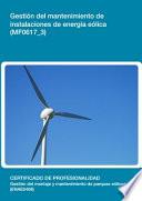 libro Mf0617_3   Gestión Del Mantenimiento De Instalaciones De Energía Eólica