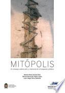 libro MitÓpolis. Ensayo Sobre Arte Y Memoria En El Espacio Público
