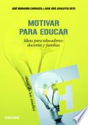 libro Motivar Para Educar