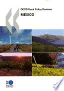 libro Oecd Rural Policy Reviews Oecd Rural Policy Reviews: Mexico 2007