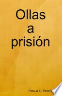 libro Ollas A Prisión