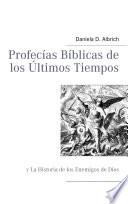 libro Profecías Bíblicas De Los Ùltimos Tiempos