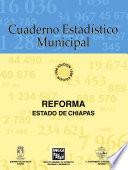 Reforma Estado De Chiapas. Cuaderno Estadístico Municipal 1996