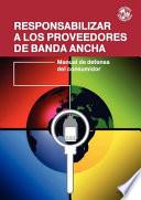 libro Responsabilizar A Los Proveedores De Banda Ancha