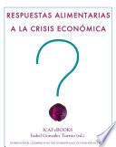 libro Respuestas Alimentarias A La Crisis Económica