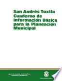 libro San Andrés Tuxtla. Cuaderno De Información Básica Para La Planeación Municipal