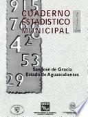 libro San José De Gracia Estado De Aguascalientes. Cuaderno Estadístico Municipal 1998