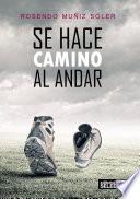 libro Se Hace Camino Al Andar