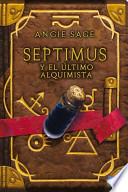 libro Septimus Y El último Alguimista