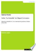 libro Sobre  La Gitanilla  De Miguel Cervantes