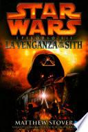 libro Star Wars Episodio Iii La Venganza De Los Sith