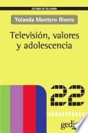 libro Televisión, Valores Y Adolescencia