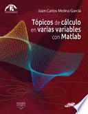libro Tópicos De Cálculo En Varias Variables Con Matlab