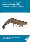 libro Uf0067   Elaboraciones Básicas Y Platos Elementales Con Pescados, Crustáceos Y Moluscos